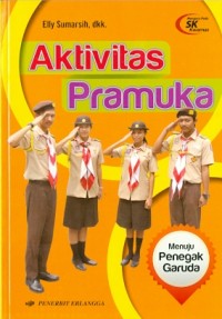 Image of Aktivitas Pramuka Menuju Penegak Garuda