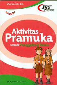 Image of Aktivitas Pramuka untuk Penggalang Ramu