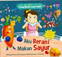 Image of Aku berani makan sayur