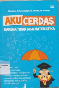 Image of AKU CERDAS KARENA TIDAK BISA MATEMATIKA