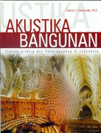 akustika bangunan prinsip-prinsip dan penerapannya di indonesia