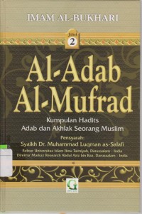 Syarah Adabul Mufrad Jilid 2