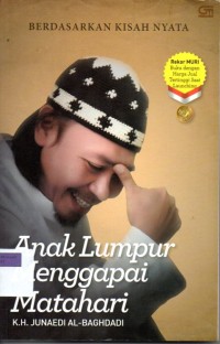 Anak Lumpur Menggapai Matahari