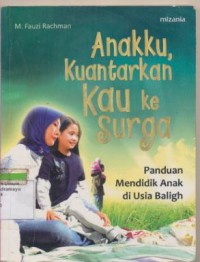 ANAKKU,KUANTARKAN KAU KE SURGA