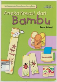 Aneka kreasi dari bambu