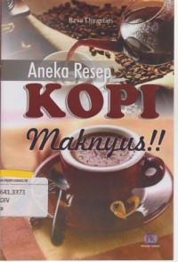 Aneka Resep Kopi Maknyuss