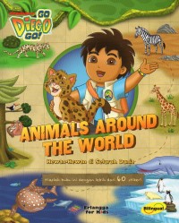 ANIMALS AROUND THE WORLD: Go Diego go