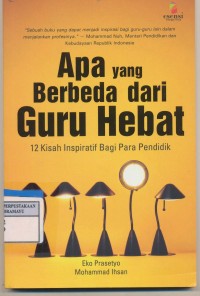 Apa Yang Berbeda  Dari Guru Hebat