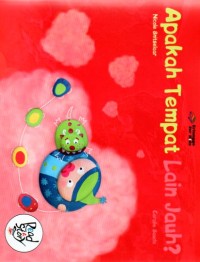 Image of APAKAH TEMPAT LAIN JAUH ?