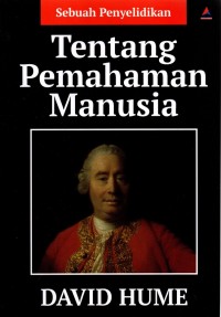 TENTANG PEMAHAMAN MANUSIA