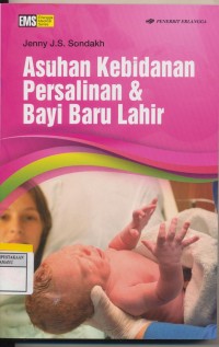 Asuhan Kebidanan Persalinan & Bayi Baru Lahir