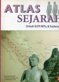 Image of ATLAS SEJARAH : Untuk SLTP/MTs,& sederajat
