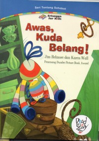 AWAS, KUDA BELANG !