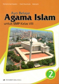 Image of Ayo Belajar Agama Islam : untuk SMP Kelas VIII