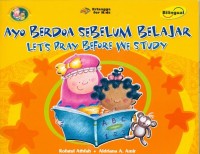 Image of Ayo Berdoa Sebelum Belajar,:Les't Dray Before We Studi