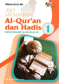 Image of AYO MEMAHAMI Al-Qur'an dan Hadis