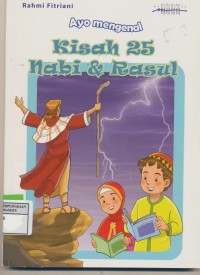 Image of Ayo Mengenal Kisah 25 Nabi dan Rasul