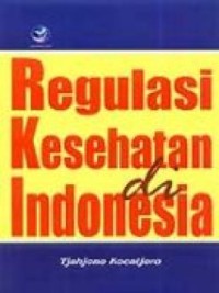 Image of Regulasi Kesehatan di Indonesia