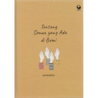 Image of Tentang Semua yang Ada di Bumi