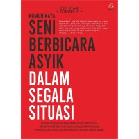 KOMUNIKATA: seni Berbicara Asyik dalam Segala Situasi