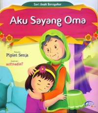 Aku Sayang Oma