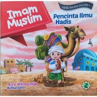 Imam Muslim Pecinta Ilmu Hadis