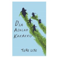 Image of DIA ADALAH KAKAKKU