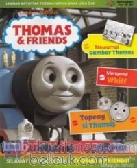 Lembar Aktivitas Thomas & Friends: Mewarnai Gambar Thomas; Mengenal Whiff; Topeng si Thomas