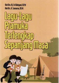 Lagu-lagu Pramuka Terlengkap Sepanjang Masa