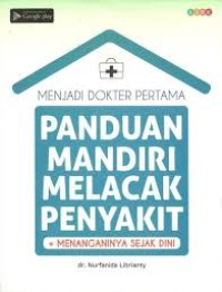 Panduan Mandiri Melacak Penyakit