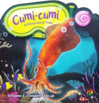 Cumi-cumi Si Penyemprot Tinta