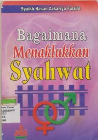 Image of bagaimana menaklukkan syahwat