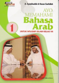 Image of Ayo Memahami Bahasa Arab untuk MTs/SMP Islam Kelas VII Jilid 1