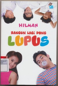 Bangun Lagi Dong Lupus