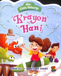 Image of Aku Cinta Keluarga : Krayon Hani