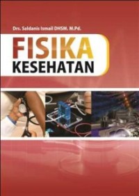 FISIKA KESEHATAN