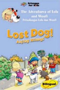 Lost Dog (The adventures of Lola and Woufi)