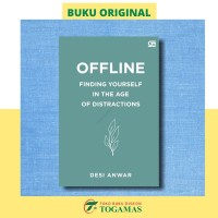Image of Offline Finding Yourself In The Age Of Distractions
