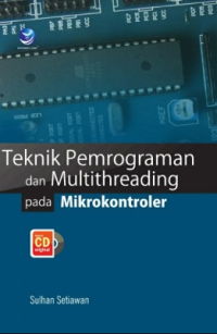 Teknik Pemrograman Dan Multithreading Pada Mikrokontroler