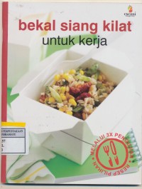 Bekal Siang Kilat Untuk Kerja