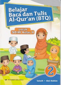 Belajar Baca dan Tulis Al-Quran (BTQ) untuk SD/MI Kelas II