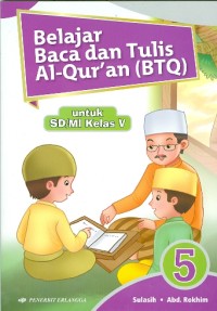 Image of BINA Baca dan Tulis Al-Qur'an [BTQ] : Untuk SD/MI Kelas V