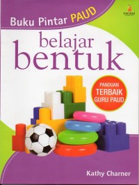 BUKU PINTAR PAUD: Belajar Bentuk