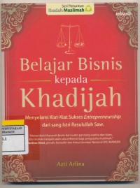 Belajar Bisnisepada Khadijah