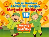 Image of Belajar Membaca Al-Qur'an dengan Metode Al-Bayan 1B
