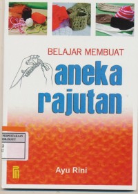 Image of Belajar Membuat Aneka Rajutan
