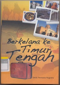 Berkelana Ke Timur Tengah