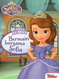 BERMAIN BERSAMA SOFIA: Sofia the first