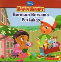 Image of HANDY MANNY : Bermain bersama perkakas