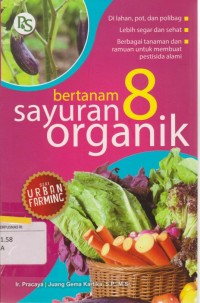 Bertanam Delapan Sayuran Organik